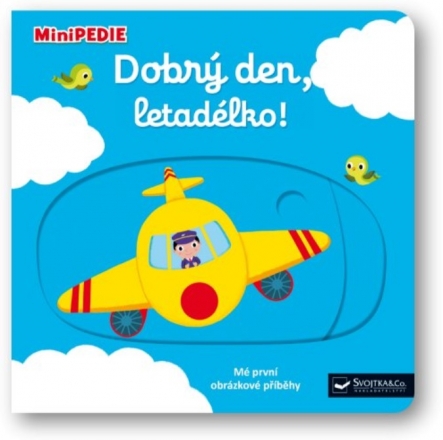 Kniha MiniPEDIE – Dobrý den, letadélko!