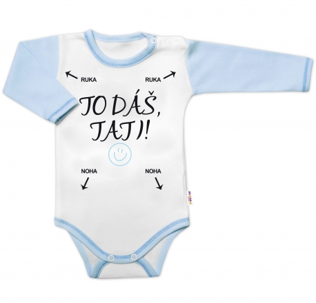 Body dlouhý rukáv s vtipným textem Baby Nellys, To dáš Tati!, vel. 80, kluk