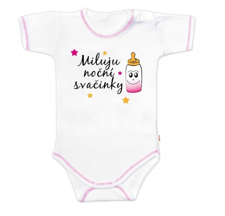 Body krátký rukáv s vtipným textem Baby Nellys, Miluju noční svačinky, vel. 74, holka