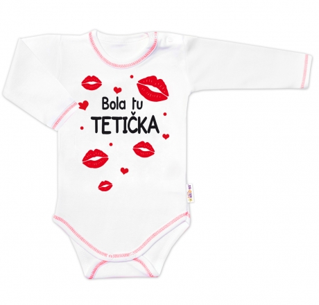 Body dlouhý rukáv s vtipným textem Baby Nellys, Bola tu TETIČKA, vel. 68